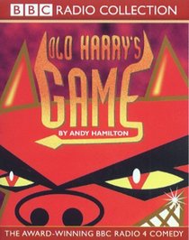Old Harry's Game: Award-winning BBC Radio 4 Comedy (BBC Radio Collection)
