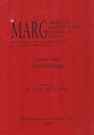 Coins and Archaeology (British Archaeological Reports (BAR) International)