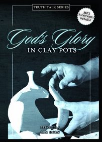 God's Glory in Clay Pots