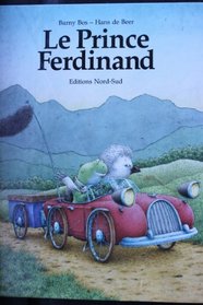 Prince Ferdinand Fr (Livre D'Images Nord-Sud) (French Edition)
