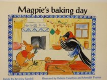 RPM Bl Magpie's Baking Day Is (PM Story Books Blue Level)