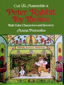 Cut  Assemble a Peter Rabbit Toy Theater : Full-Color Characters and Scenery