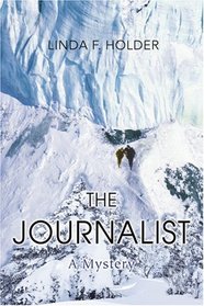 The Journalist: A Mystery