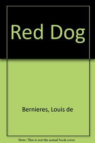 Red Dog --2002 publication.
