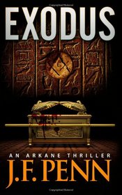 Exodus, An ARKANE Thriller (Book 3) (Volume 3)