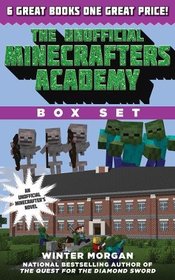 The Unofficial Minecrafters Academy Series Box Set: 6 Thrilling Stories for Minecrafters