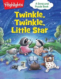 Twinkle, Twinkle, Little Star (Highlights?  Song and Puzzle Books)