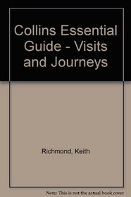 Planning School Visits and Journeys (Collins Essential Guides)