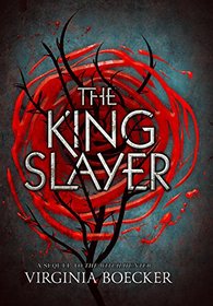 The King Slayer (Witch Hunter, Bk 2)