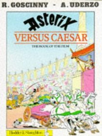 Asterix Versus Caesar (Asterix Comic, Book 29)