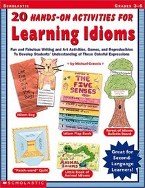20 Hands-On Activities For Learning Idioms