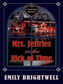 Mrs. Jeffries in the Nick of Time (Wheeler Large Print Cozy Mystery)