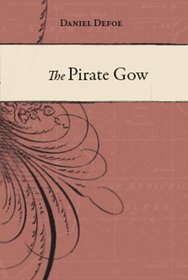 The Pirate Gow (Caird Library Reprints)