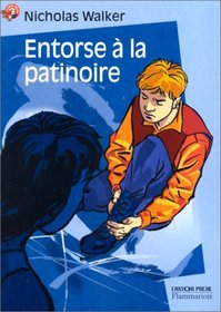 Entorse  la patinoire