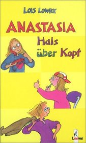 Anastasia. Hals ?ber Kopf (German)