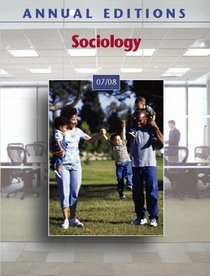 Annual Editions: Sociology 07/08 (Annual Editions : Sociology)