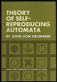 Theory of Self-reproducing Automata