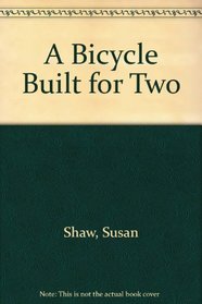 A Bicycle Built for Two (Caprice Romance)