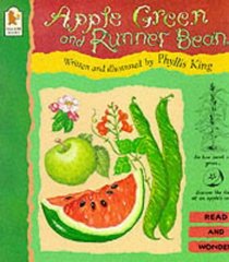 Apple Green and Runner Bean (Read and Wonder)