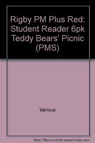 Teddy Bears' Picnic Grade 1: Rigby PM Plus Red, Student Reader 6pk (PMS)