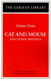Cat and Mouse and Other Writings (German Library)