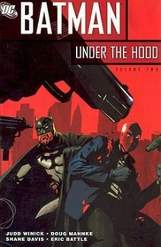 Batman: Under the Hood, Vol 2