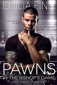 Pawns In The Bishop's Game (Checkmate Series)