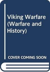 Viking Warfare (Warfare and History)