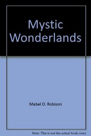Mystic Wonderlands