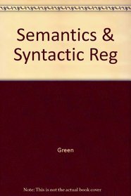 Semantics & Syntactic Reg