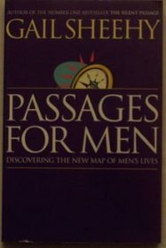 Passages for Men - Discovering the New Map of Men's Lives