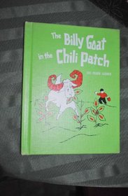 The Billy Goat in the Chili Patch