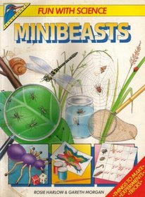 Minibeasts (Fun with Science)