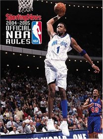 Offical Rules of the NBA: 2004-2005 Official NBA Rules