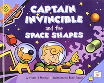 Captain Invincible and the Space Shapes: Level 2-three Dimensional Shapes (Mathstart)