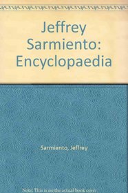Jeffrey Sarmiento: Encyclopaedia
