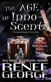 The Age of Inno-Scents: A Paranormal Women's Fiction Novel
