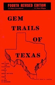 Gem Trails of Texas: A Field Guide for Collectors