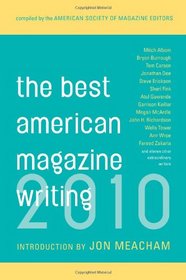 The Best American Magazine Writing 2010