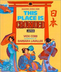 This Place Is Crowded (Imagine Living Here (Hardcover))
