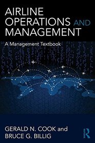 Airline Operations and Management: A management textbook