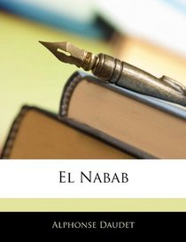 El Nabab (Spanish Edition)
