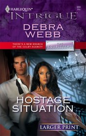 Hostage Situation (Larger Print Intrigue)