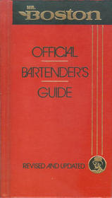 Mr. Boston: Official Bartender's  Party Guide