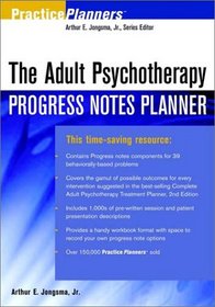 The Adult Psychotherapy Progress Notes Planner (Progress Notes Planners)