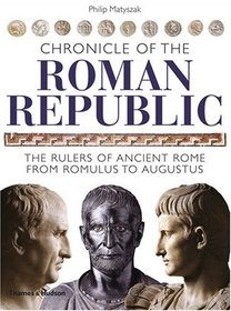 Chronicle of the Roman Republic (Chronicles)