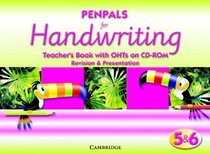 Penpals for Handwriting Years 5 and 6 Teacher's Book with OHTs on CD-ROM: Volume 0, Part 0