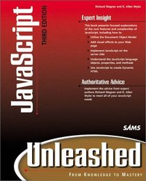 JavaScript Unleashed (3rd Edition)