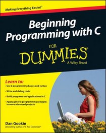 Beginning C Programming For Dummies