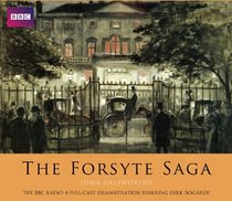 The Forsyte Saga: A BBC Full-Cast Radio Drama (BBC Audio)